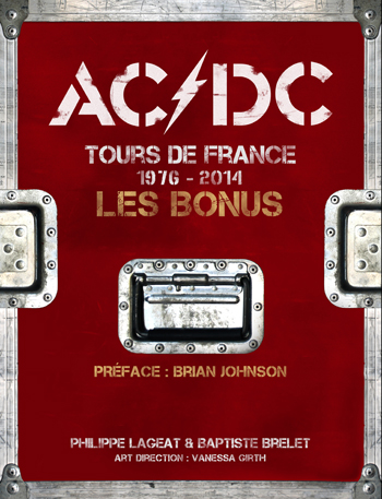 ACDC / Tours de France / 2014-2016 : Les Bonus